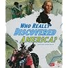 Who Really Discovered America? (Factfinders: Race for History)