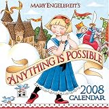 Mary Engelbreits Anything is Possible: 2008 Mini Wall Calendar
