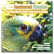Feathered Phonics The Easy Way To Teach Your Bird To Speak Volume 1: 96 Words and Phrases