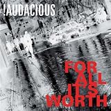 For All It's Worth