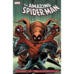 Spider-Man: Origin of the Hobgoblin by Roger Stern, Tom Defalco, Bill Mantlo and John Romita