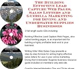 The Guerilla Marketing, Building Effective Lead Capture Web Pages, Sales Letters for Diving And Underwater Supplies Businesses