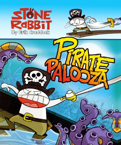 Pirate Palooza (Turtleback School & Library Binding Edition) (Stone Rabbit (Pb))