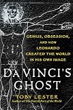 Da Vinci's Ghost: The Untold Story of the World's Most Famous Drawing