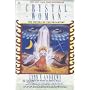 Crystal Woman: The Sisters of the Dreamtime