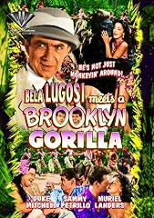 Bela Lugosi Meets A Brooklyn Gorilla