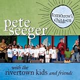 Pete Seeger Tomorrow's Children