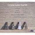 Corona Guitar Kvartet plays J.S. Bach, Ravel, Morely, Hsueh-Yung Shen, Piazzolla (Enhanced CD-ROM)