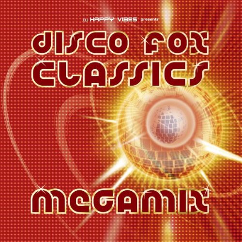 Produkt-Bild: Disco Fox Classics Megamix Vol.1
