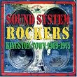 Sound System Rockers: Kingston Town 1969-1975