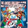 The Archies Christmas Album featuring Betty & Veronica