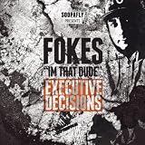 Executive Decisions - Single [Explicit]