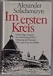 Im ersten Kreis. Vollst�ndige Ausgabe der wiederhergestellten Urfassung des Romans 'Der erste Kreis der H�lle'