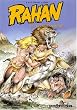 Rahan, tome 1 (Noir et Blanc) collection prestige  (Le mariage de Rahan + La montagne fendue)