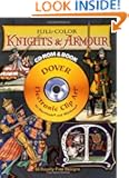 Full-Color Knights and Armour CD-ROM and Book (Dover Electronic Clip Art)