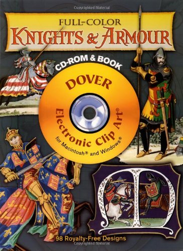 Full-Color Knights and Armour CD-ROM and Book (Dover Electronic Clip Art)