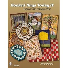 Hooked Rugs Today IV: Expect the Unexpected