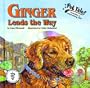 Ginger Leads the Way - A Pet Tales Story (with audiobook CD)