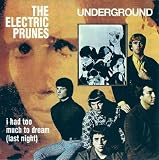I Had Too Much to Dream Last Night / Underground
