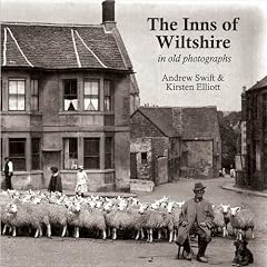 The Inns of Wiltshire: In Old Photographs (Postcards from the Past)