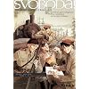 Svoboda�! (Tome 1-De Prague � Tcheliabinsk): Carnet de guerre imaginaire d'un combattant de la L�gion Tch�que