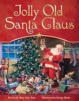 Jolly Old Santa Claus