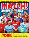 Match Annual 2012: From the Makers of the UK's Bestselling Football Magazine
