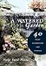 A Watered Garden: 40 Daily Meditations and Prayers A Watered Garden: 40 Daily Meditations and Prayers