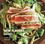 Williams-Sonoma New Flavors for Salads: Classic Recipes Redefined (NEW FLAVORS FOR SERIES)