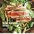 Williams-Sonoma New Flavors for Salads: Classic Recipes Redefined (NEW FLAVORS FOR SERIES)