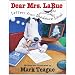 Dear Mrs. Larue: Letters From Obedience School