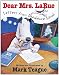 Dear Mrs. La Rue: Letters From Obedience School
