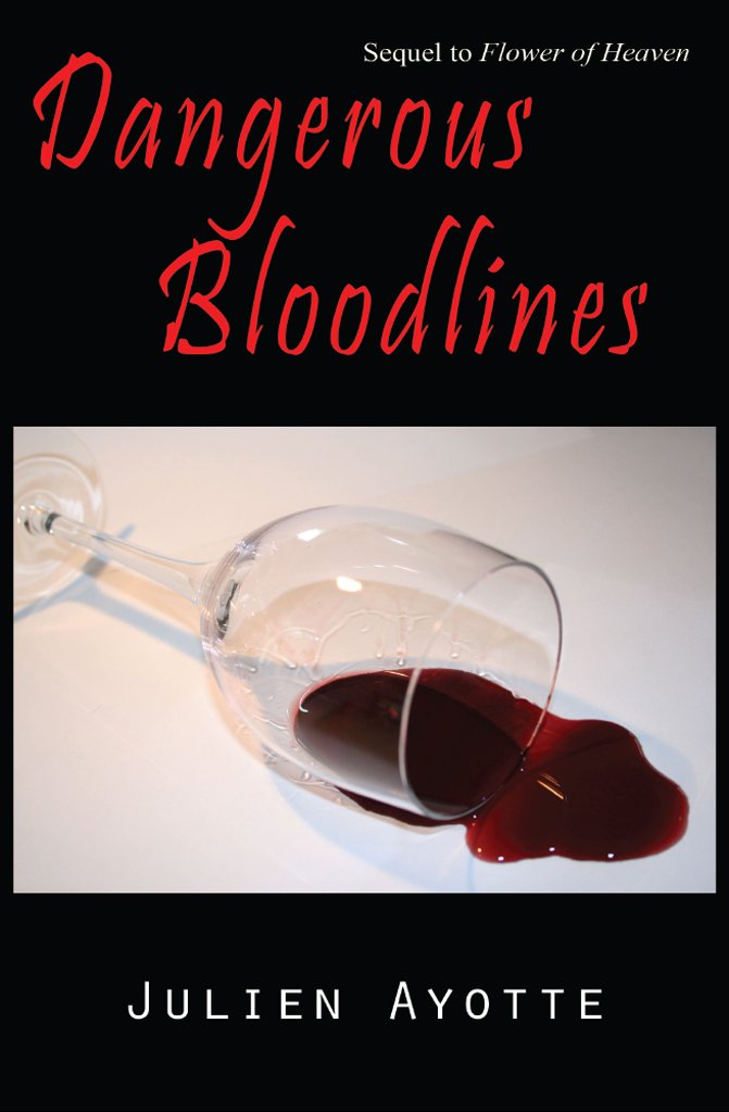 Dangerous Bloodlines: Sequel to Flower of Heaven - Kindle edition ... Dangerous Bloodlines: Sequel to Flower of Heaven - Kindle edition ...