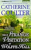 The Strange Visitation at Wolffe Hall