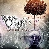 Born Of Osiris Follow The Signs