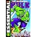 Essential Incredible Hulk, Vol. 1 (Marvel Essentials) (v. 1)