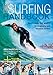The Surfing Handbook: Mastering the Waves for Beginning and Amateur Surfers