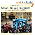 Potthast, Pils und Pumpernickel - Ostwestfalen-Lippe in Geschichten und Bildern