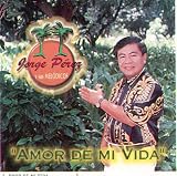 Jorge Perez (Amor De Mi Vida) 041