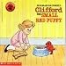 Set of 5 Clifford Books: Clifford the Small Red Puppy, Clifford's Day with Dad, Clifford's Birthday Party, Clifford Visits the Hospital, Clifford Goes to Hollywood (Clifford the Big Red Dog)