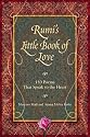 Rumi's Little Book of Love: 150 Poems That Speak to the Heart