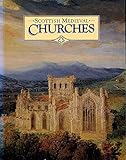 Scottish medieval churches : an introduction to the ecclesiastical architecture of the 12th to 16th centuries in the care of the Secretary of State for Scotland