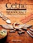Celtic Woodcraft: Authentic Projects for Woodworkers