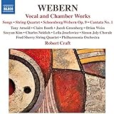 Webern: Vocal & Chamber Works