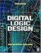 Digital Logic Design, Fourth Edition