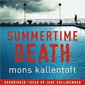 Summertime Death | [Mons Kallentoft]