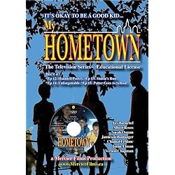 My Hometown - Disc 4 (Schools, Libraries, small groups license non-profit)