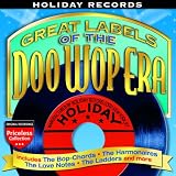 Great Labels of the Doo Wop Era: Holiday Records