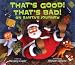 That's Good! That's Bad! on Santa's Journey