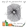 Songs for the Pharmaceutical Age